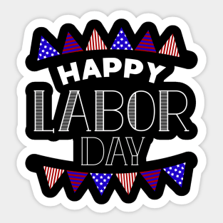 Happy Labor Day Sticker